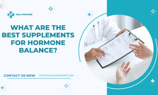 WHAT ARE THE BEST SUPPLEMENTS FOR HORMONE BALANCE?